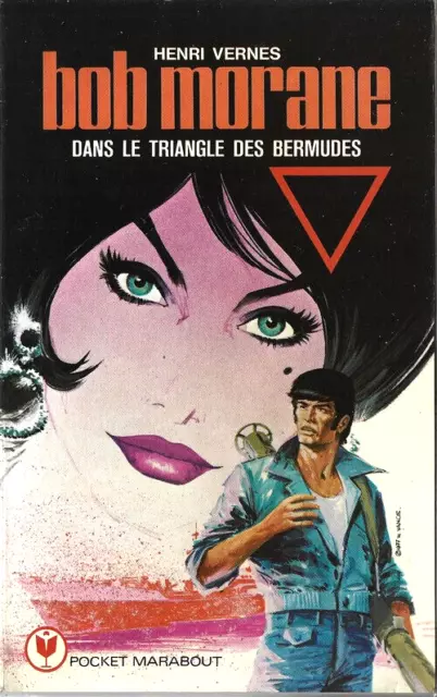 Eo Henri Vernes + William Vance Bob Morane Inédit : Le Triangle Des Bermudes