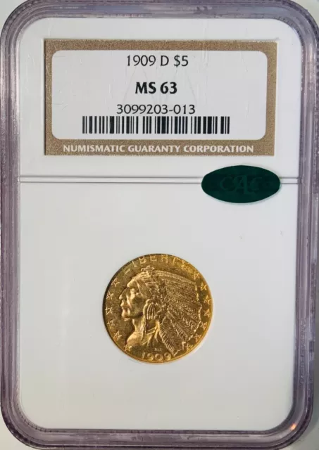 1909-D $5 NGC MS 63 CAC Indian Head Gold Half Eagle