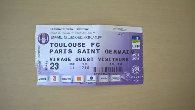Billet De Match Toulouse Fc - Psg - 2016