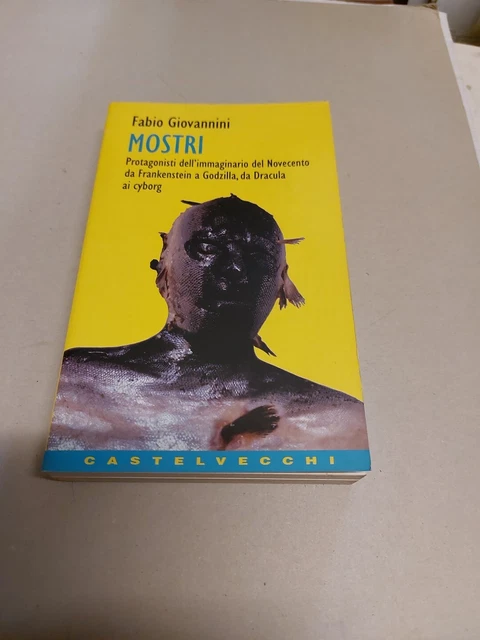 F. GIOVANNINI MOSTRI CASTELVECCHI 1999, 22f24