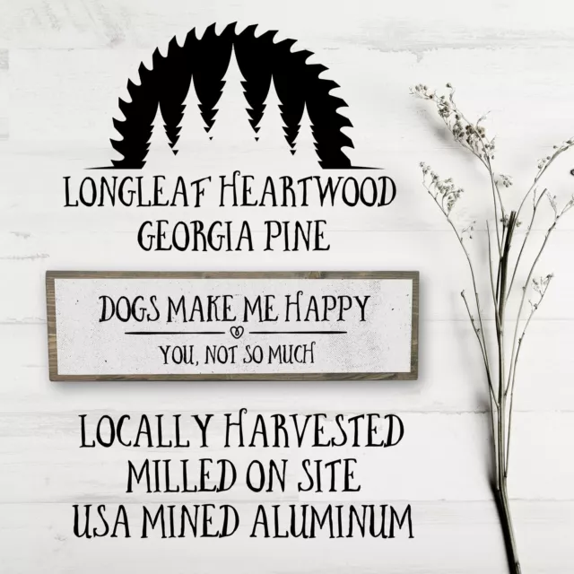 Dogs Make Me Happy - Dog Sign en métal et bois 3
