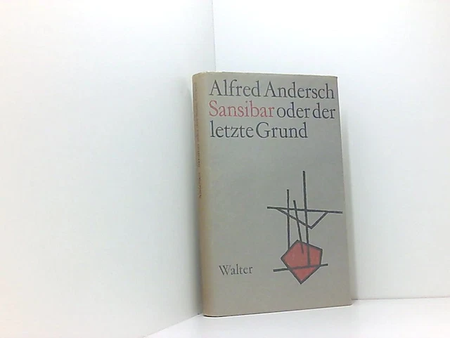SANSIBAR ODER DER letzte Grund. Roman. Alfred Andersch: EUR 7,98
