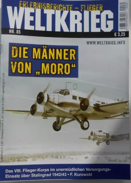 Weltkrieg Flieger Nr. 85 "Die Männer von "Moro" Stalingrad 1942/43