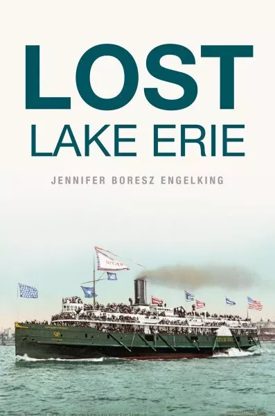 Lost Lake Erie, Paperback by Engelking, Jennifer Boresz, Like New Used, Free ...