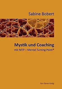 Mystik und Coaching von Sabine Bobert | Buch | Zustand sehr gut