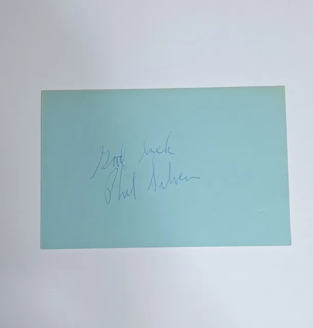 Phil Silvers Autograph 4x6 Index Card It's a Mad Mad World & Phil Silvers Show