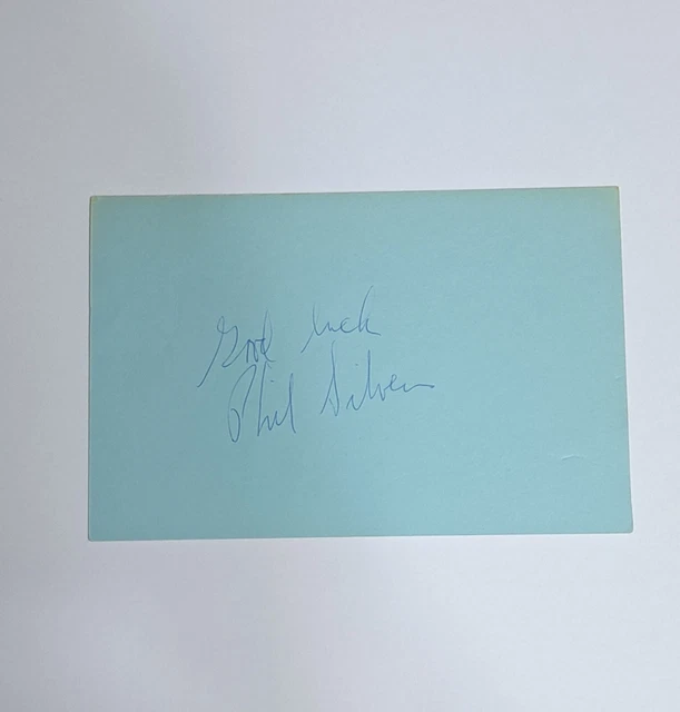 Phil Silvers Autograph 4x6 Index Card It's a Mad Mad World & Phil Silvers Show