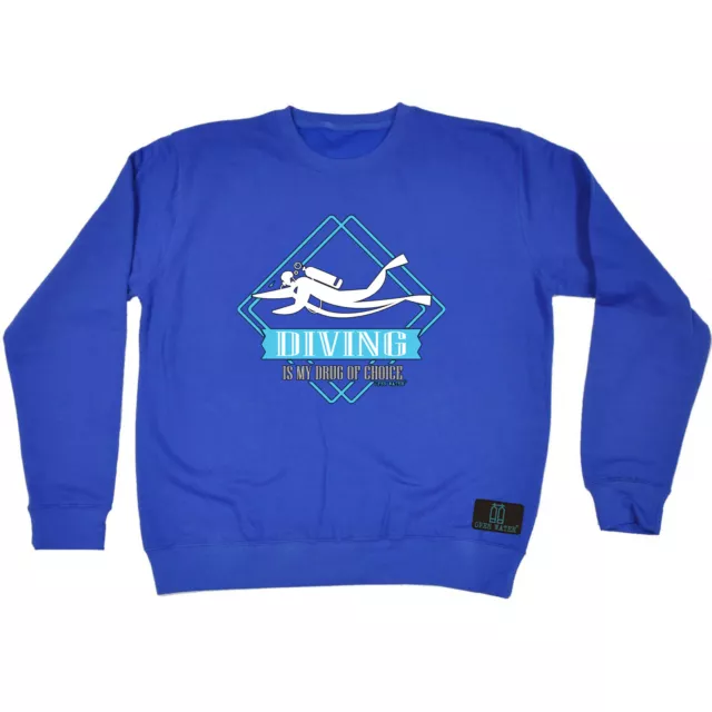 Scuba Diving Ow Drug Of Choice  Mens Novelty Funny Sweatshirts Jumper Sweatshirt