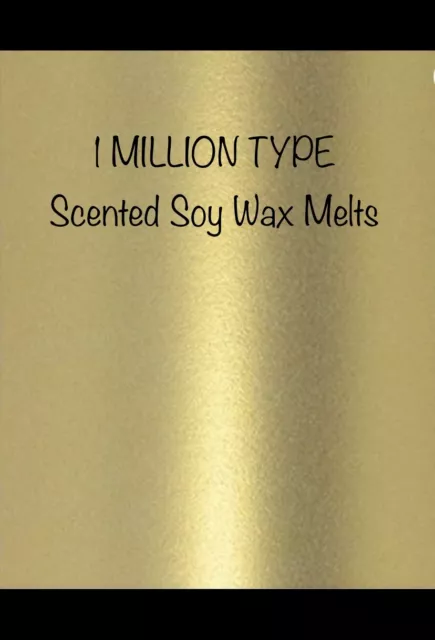 10 PACK ONE MILLION TYPE Highly Scented Soy Wax Melt Pods 40hr Burn Time Each