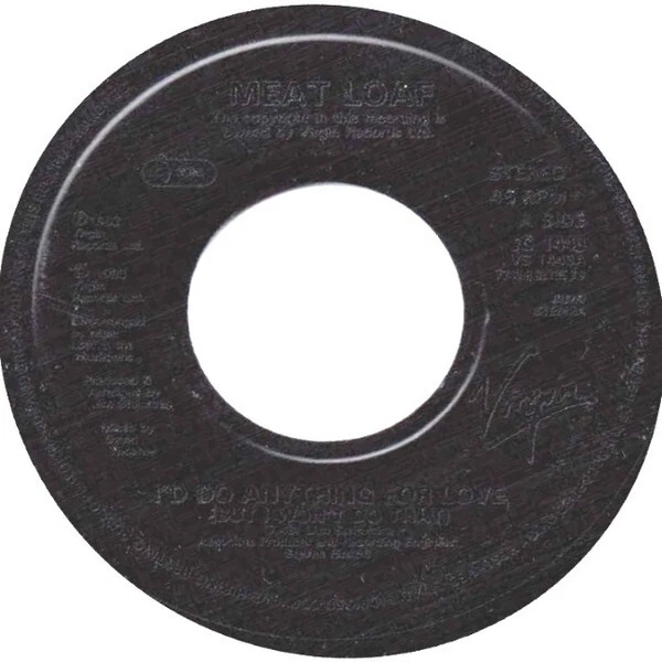 MEAT LOAF I'd Do Anything For Love (But I Won't Do That), 7"(Vinyl