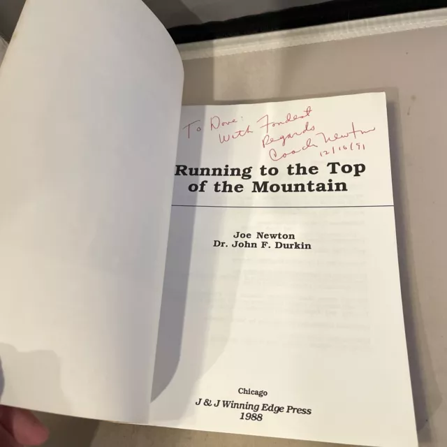 SIGNED Running to the Top of the Mountain - Coach Joe Newton - Wear To Book READ