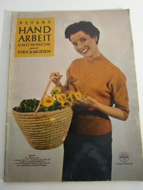 BEYERS Handarbeit und Wäsche * Strickmoden * Heft Nr. 9 * 1953 * komplett