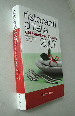 RISTORANTI D'ITALIA del gambero rosso  2007