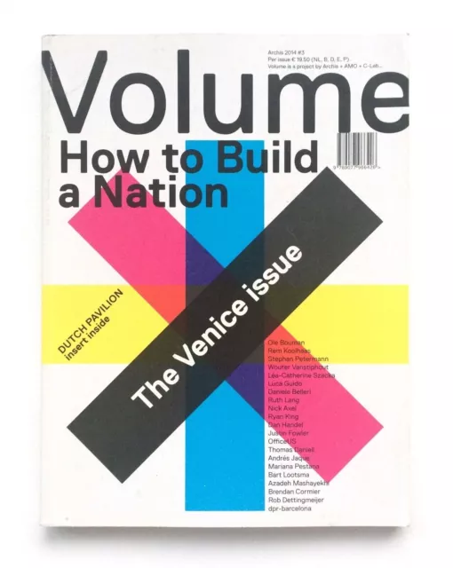 VOLUME Magazine by ARCHIS #41 FALL 2014 How to Build a Nation - THE VENICE ISSUE