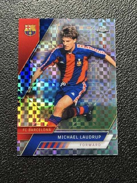 2023 TOPPS CROMATO Barcelona X-Fractor #89 Michael Laudrup FC