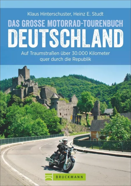 Das große Motorrad-Tourenbuch Deutschland | Klaus Hinterschuster (u. a.) | Buch
