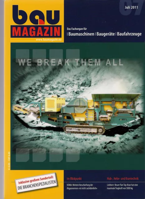 BauMagazin Juli 2011 (Schwerpunkt Maschinen-, Fahrzeug- und Antriebstechnik)