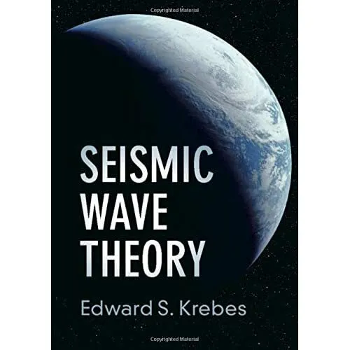 Seismic Wave Theory Edward S. Krebes Hardcover Cambridge Universi… 9781108474863