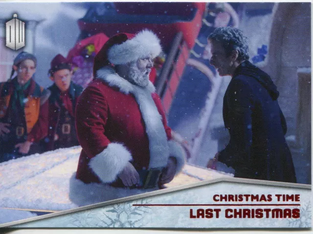 Doctor Who 2015 Christmas Time Chase Card CT-10 Last Christmas