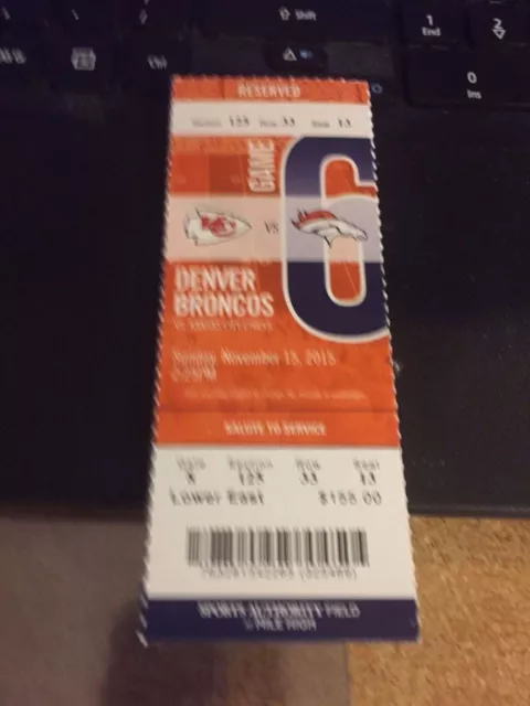 2015 Denver Broncos Vs Chiefs Ticket Stub 11/15 Peyton Manning Passing Record