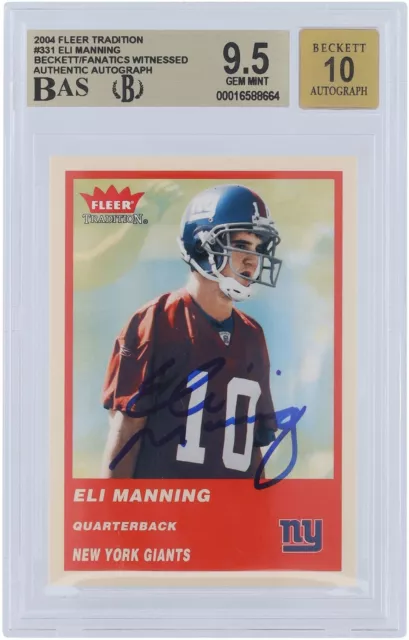 Eli Manning Giants Signed 2004 Fleer Tradition #331 Beckett 9.5/10 Rookie Card