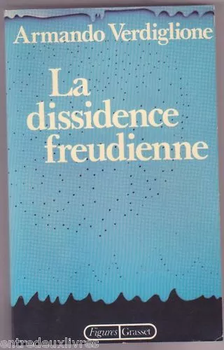 La dissidence freudienne Armando Verdiglione FREUD