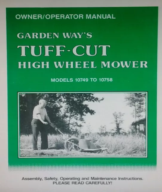 Garden Way Tuff-Cut High Wheel Field Lawn Mower Owner & Repair Manual