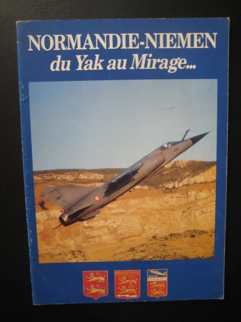 Escadrille Normandie-Niemen - Du Yak Au Mirage