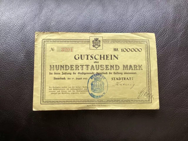 Original 100000 Mark Gutschein von 1923  Notgeld der Stadt Amorbach