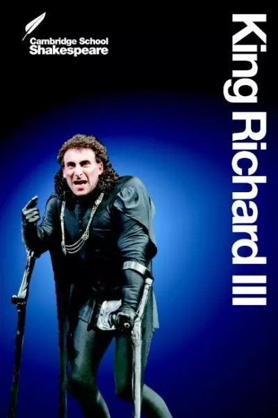 Cambridge school Shakespeare: King Richard III by William Shakespeare