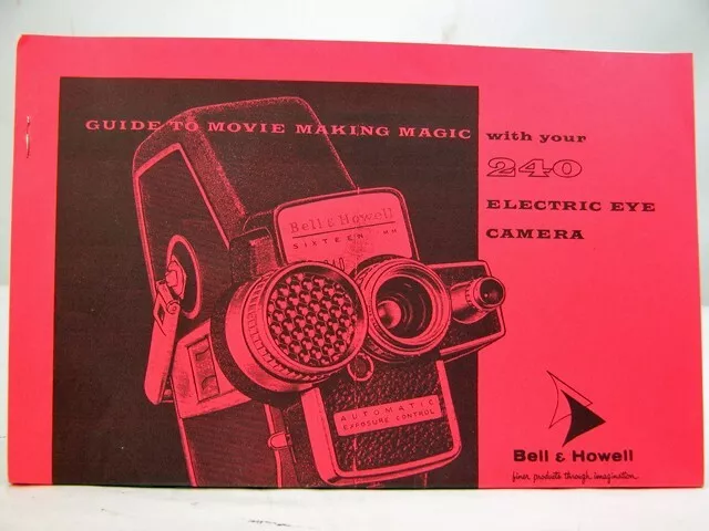Bell & Howell 240 16mm Movie Camera INSTRUCTION MANUAL Free Shipping!