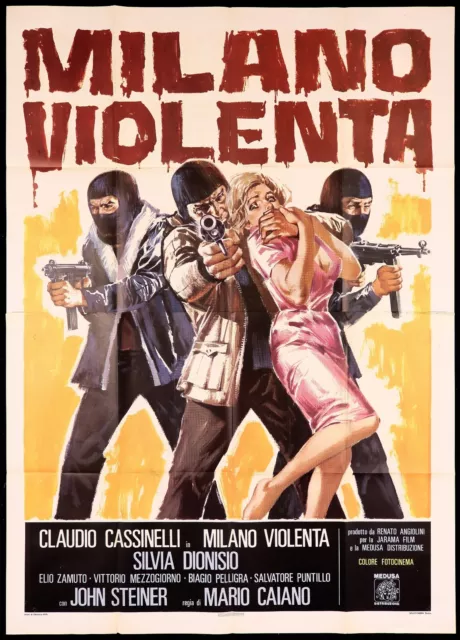 Milano Violenta Manifesto Cinema Poliziesco Mario Caiano 1976 Movie Poster 4F