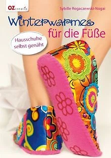 Winterwarmes für die Füße: Hausschuhe selbst genäht von ... | Buch | Zustand gut