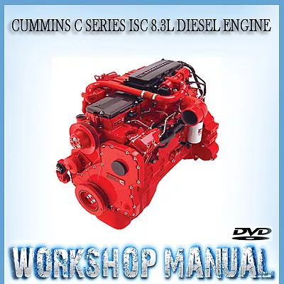 Cummins C Series Isc 8.3L Diesel Engine Workshop Service Repair Manual In Disc