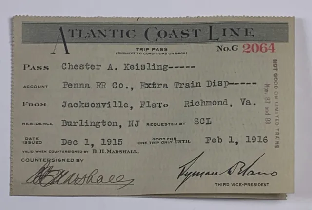 Railroad Pass Atlantic Coast Line Chester Keisling Dec 1 1915