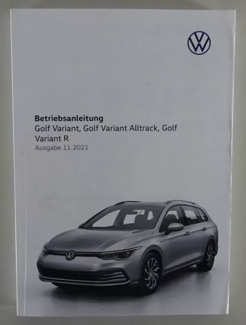 Betriebsanleitung / Handbuch VW Golf 8 / VIII Variant, Alltrack, R Stand 11/2021