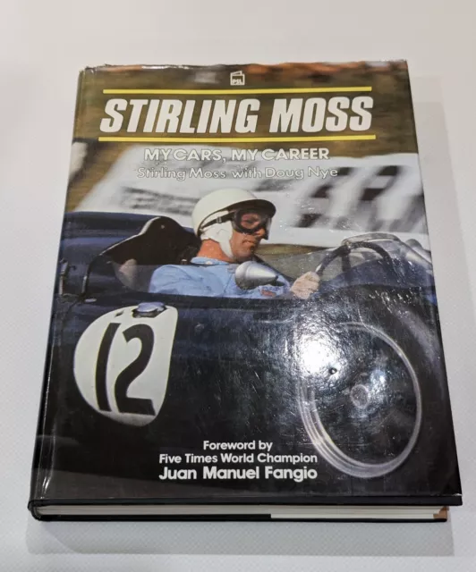 Stirling Moss My Cars, My Career With Doug Nye Hardback Book Signed By Daughter?