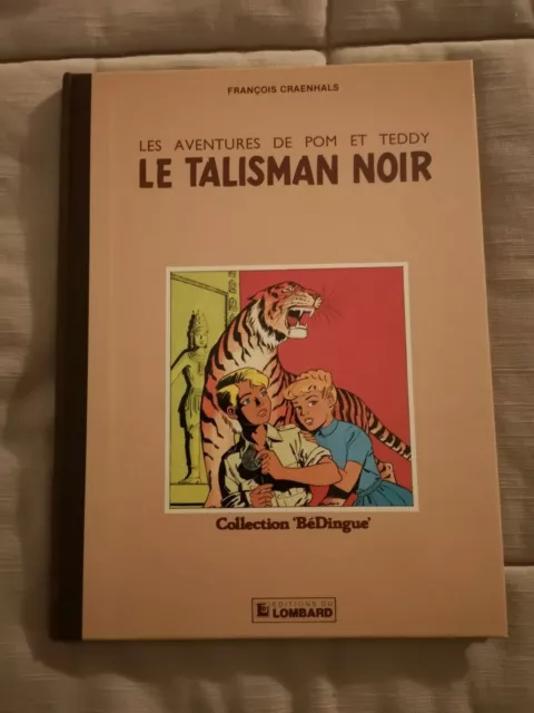 BD Les aventures de Pom et Teddy Tome 2 Le talisman noir EO 1984