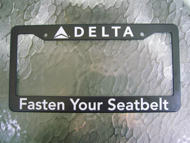 Delta Air Lines License Plate Frame - Fasten Your Seat Belts - New