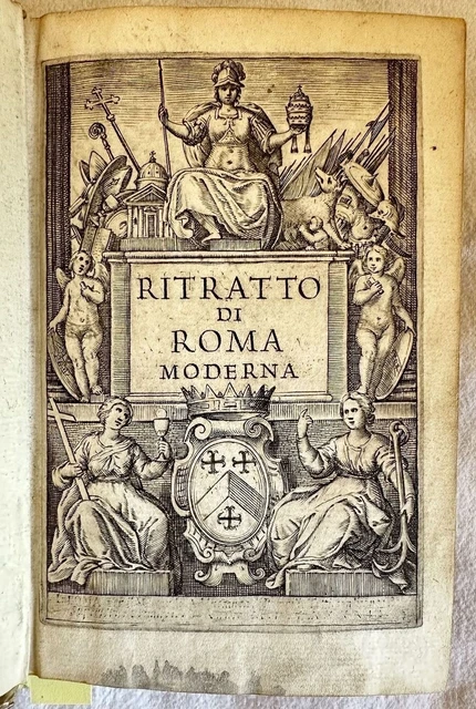 Ritratto Di Roma Moderna Pompilio Totti Vedute Monumenti Montalto Campidoglio