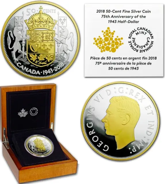 2018 Canada RCM -75th Anniversary - 1943 Half Dollar - $25 Fine Silver Coin!!