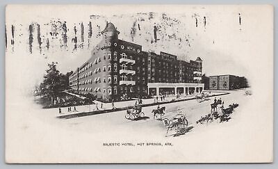 Majestic Hotel~Hot Springs AR~B&W Front Sketch~Horse Carriages~PM 1908 Postcard