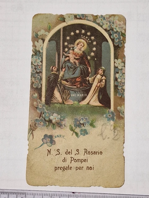 Santino Holy Card fustellato N. S. del S. Rosario di Pompei 1918 ZA1035 ^