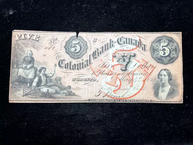 1859 Colonial Bank of Canada $5 (Toronto) UNC w/ tear