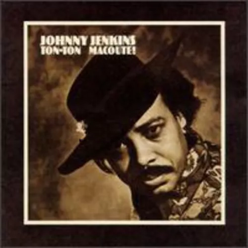 Johnny Jenkins Audio CD - Ton-Ton Macoute