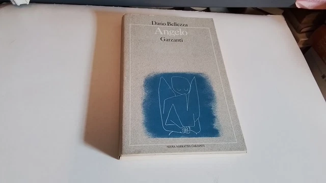 Angelo, Dario Bellezza, 1979, Garzanti, 21d24 Angelo, Dario Bellezza, 1979, Garzanti, 21d24