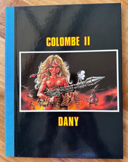 Dany portfolio colombe 2 edition du lion 1986 numeroté signé par Dany (500 ex)