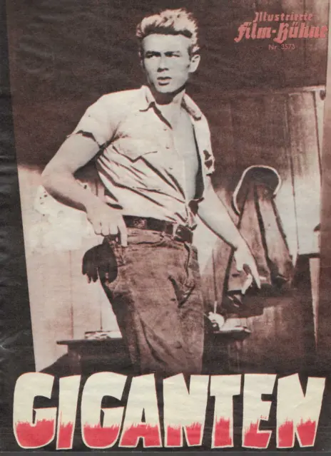 Illustrierte Film-Bühne Nr.3573 Giganten (James Dean) Nachdruck aus der Bravo