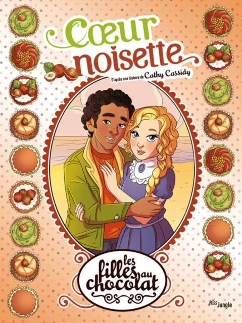 Bd Les Filles Au Chocolat - Tome 11, Coeur Noisette / Nouvelle Édition Jungle