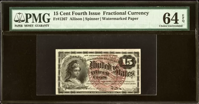 Fractional 15¢ Fourth Issue Allison/Spinner Watermarked Paper Fr#1267 PMG 64 EPQ